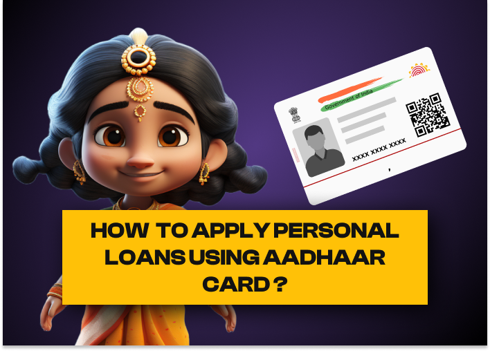 How to get personal loan using Aadhar card